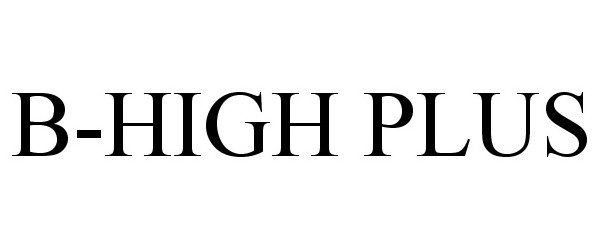  B-HIGH PLUS