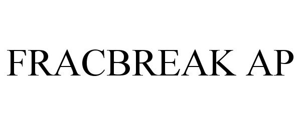 Trademark Logo FRACBREAK AP