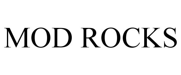Trademark Logo MOD ROCKS