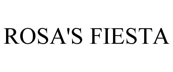 Trademark Logo ROSA'S FIESTA
