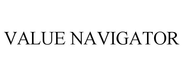 Trademark Logo VALUE NAVIGATOR