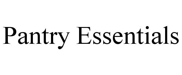Trademark Logo PANTRY ESSENTIALS