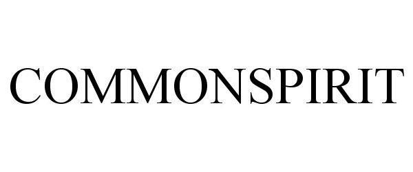 Trademark Logo COMMONSPIRIT