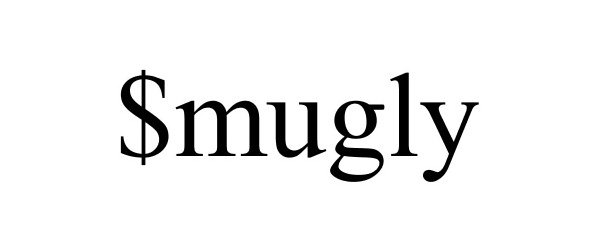 Trademark Logo $MUGLY
