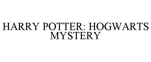  HARRY POTTER: HOGWARTS MYSTERY