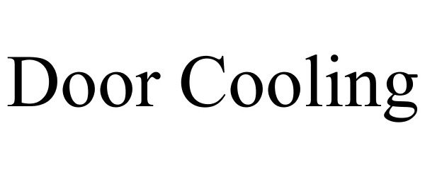 Trademark Logo DOOR COOLING