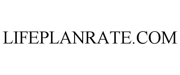 Trademark Logo LIFEPLANRATE.COM