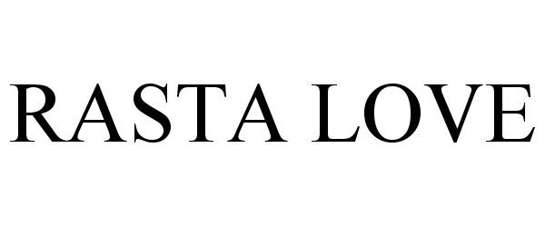 Trademark Logo RASTA LOVE