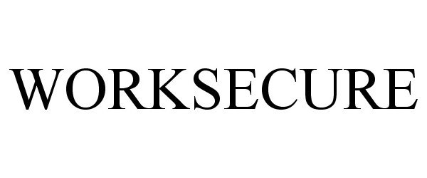 Trademark Logo WORKSECURE