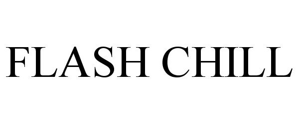  FLASH CHILL