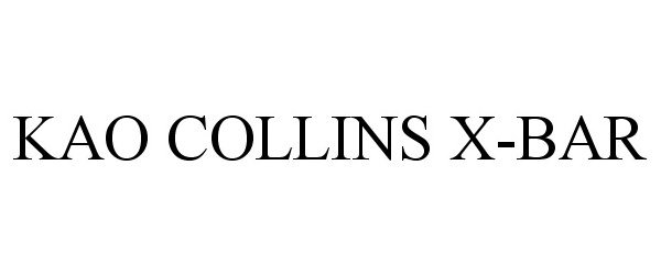  KAO COLLINS X-BAR