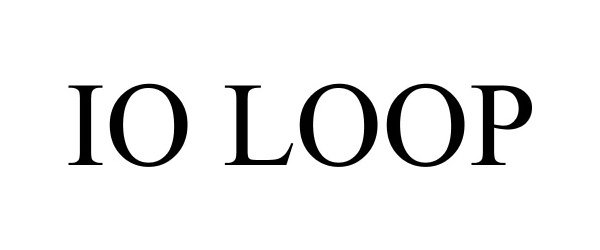 Trademark Logo IO LOOP