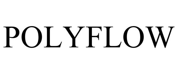  POLYFLOW