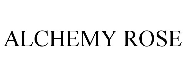 Trademark Logo ALCHEMY ROSE