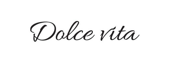 DOLCE VITA