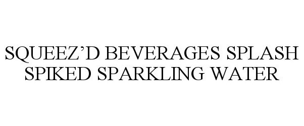  SQUEEZ'D BEVERAGES SPLASH SPIKED SPARKLING WATER