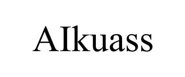 Trademark Logo AIKUASS