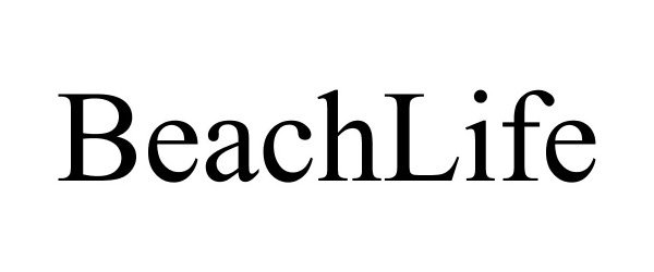 Trademark Logo BEACHLIFE