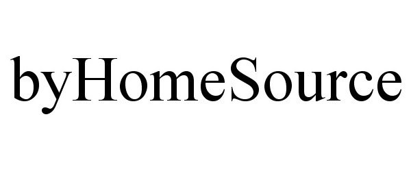 Trademark Logo BYHOMESOURCE