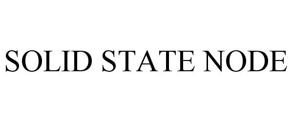Trademark Logo SOLID STATE NODE