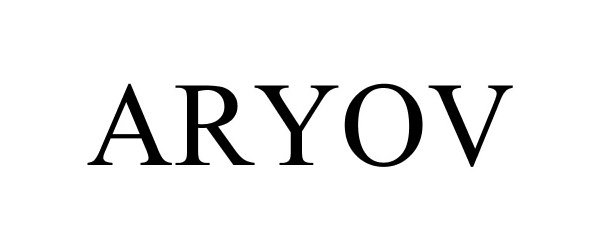 Trademark Logo ARYOV