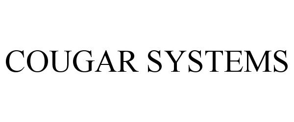 Trademark Logo COUGAR SYSTEMS