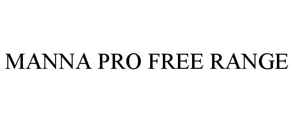  MANNA PRO FREE RANGE