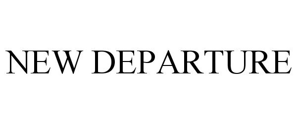 Trademark Logo NEW DEPARTURE
