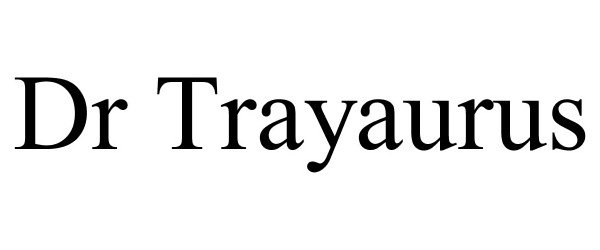  DR TRAYAURUS