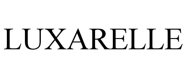 Trademark Logo LUXARELLE