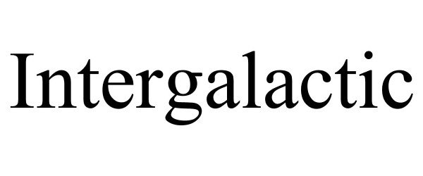 Trademark Logo INTERGALACTIC