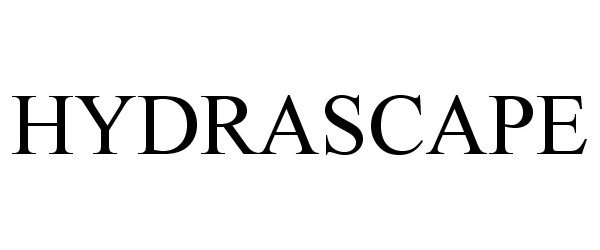 Trademark Logo HYDRASCAPE