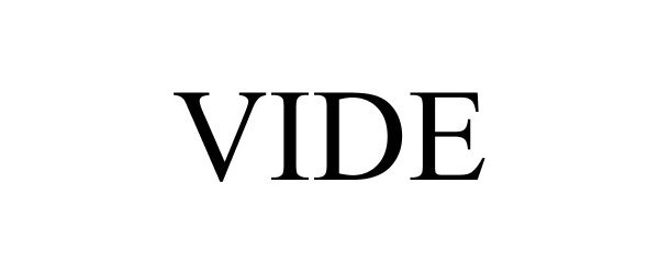 Trademark Logo VIDE