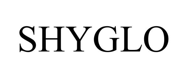  SHYGLO