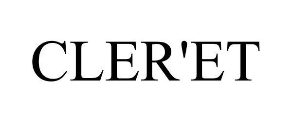 Trademark Logo CLER'ET