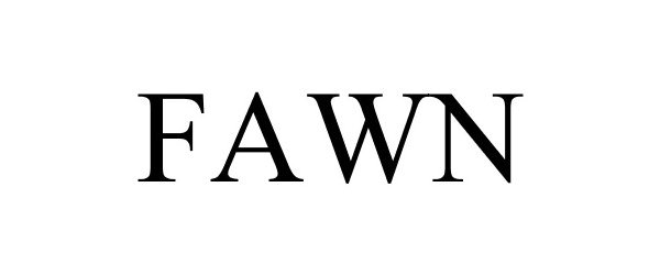Trademark Logo FAWN