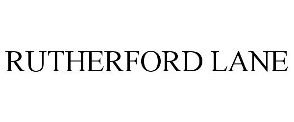 Trademark Logo RUTHERFORD LANE