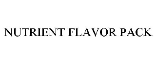  NUTRIENT FLAVOR PACK