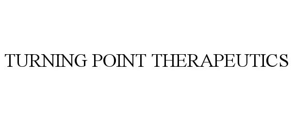 Trademark Logo TURNING POINT THERAPEUTICS