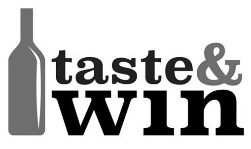  TASTE &amp; WIN