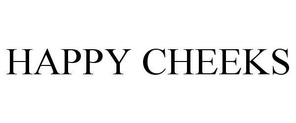 Trademark Logo HAPPY CHEEKS