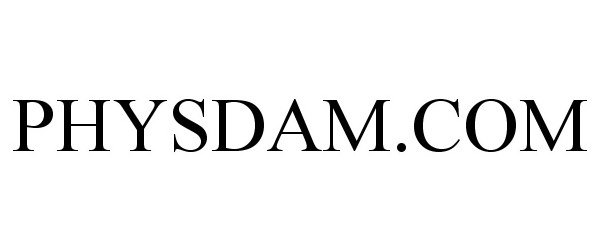 Trademark Logo PHYSDAM.COM