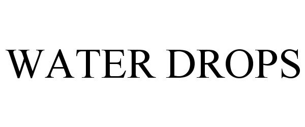 Trademark Logo WATER DROPS
