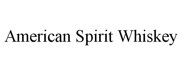  AMERICAN SPIRIT WHISKEY