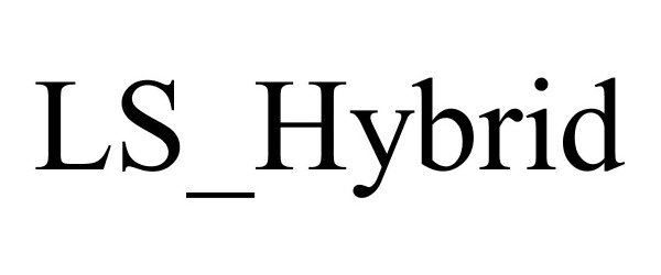 Trademark Logo LS_HYBRID