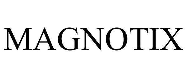 Trademark Logo MAGNOTIX