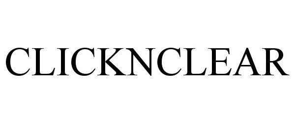 Trademark Logo CLICKNCLEAR