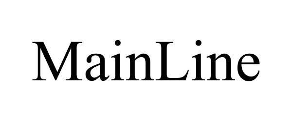 Trademark Logo MAINLINE