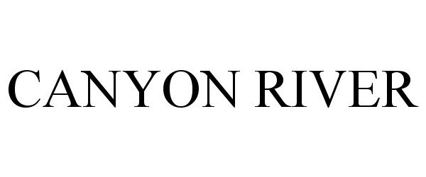 Trademark Logo CANYON RIVER