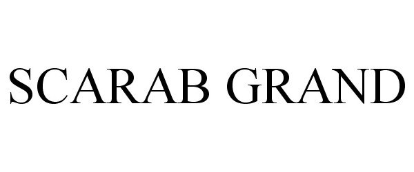 Trademark Logo SCARAB GRAND